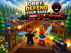 Game Obby: Defend your base from 67