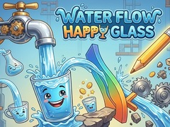 Game Water Flow Happy Glass