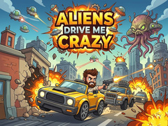 Game Aliens Drive Me Crazy