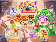 Game Kalulu Tanhulu: ASMR Mukbang