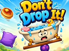 Game Don't Drop It