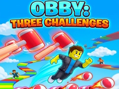 Game Obby: Three Challenges
