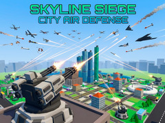 Game Skyline Siege City Air Defense