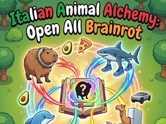 Game Italian Animal Alchemy: Open All Brainrot