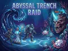 Game Abyssal Trench Raid
