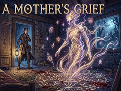 Game A Mother's Grief