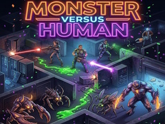 Game Monster Versus Human
