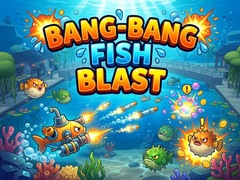 Game Bang-Bang Fish Blast