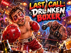 Game Last Call Drunken Boxer
