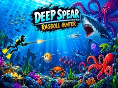 Game Deep Spear Ragdoll Hunter
