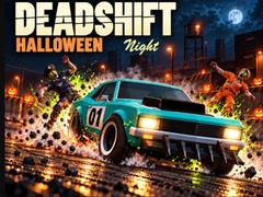 Game Deadshift Halloween Night