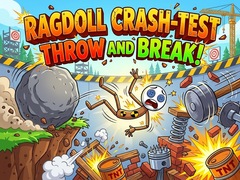 Game Ragdoll Crash-Test: Throw and Break!